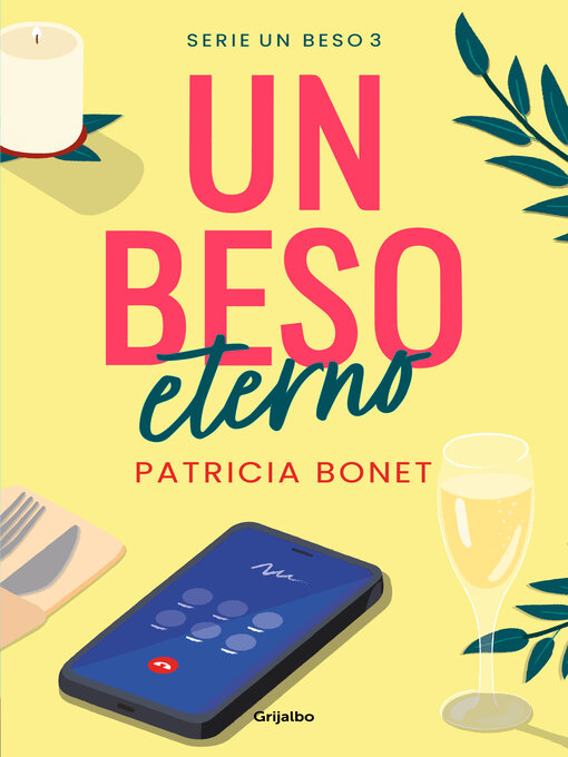 Title details for Un beso eterno (Un beso 3) by Patricia Bonet - Wait list